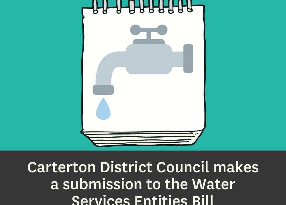 Carterton District Council Makes A Submission To The Water Services Entities Bill (1)