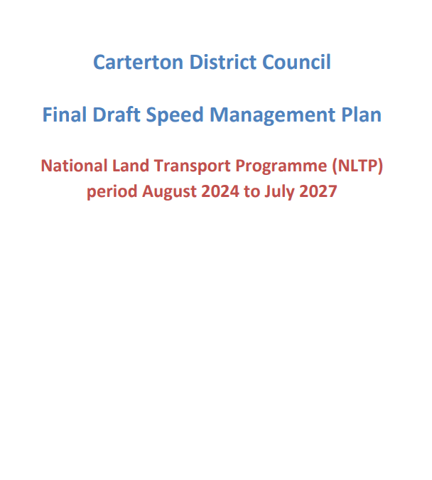 Carterton District Draft Speed Management Plan