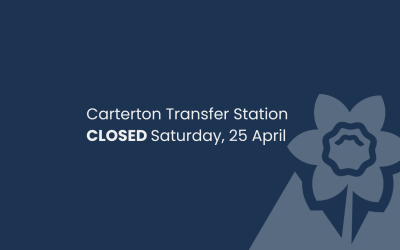 Carterton Transfer Station closed tomorrow, Saturday, 25 April